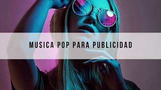 MUSICA PARA PUBLICIDAD COMERCIALES Y VIDEOS 2021 🎶 [upl. by Marka]