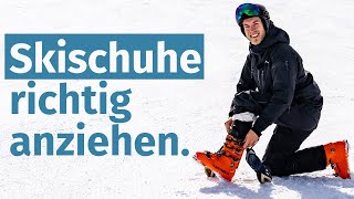 Tutorial Skischuhe richtig anziehen  Skifahren lernen [upl. by Eed]