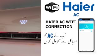 How to Connect Haier DC Inverter AC wifi with Mobile [upl. by Olette835]