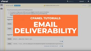 cPanel Tutorials  Email Deliverability [upl. by Kcirrek688]