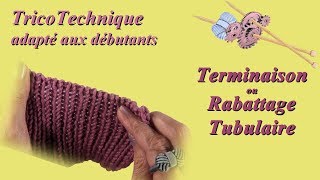 Tuto Tricot  Terminaison tubulaire [upl. by Mil]