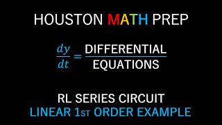 RL Series Circuit Linear FirstOrder Differential Equation [upl. by Antonella470]