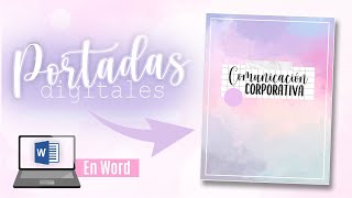 ¡PORTADAS BONITAS EN WORD✨ [upl. by Taub291]